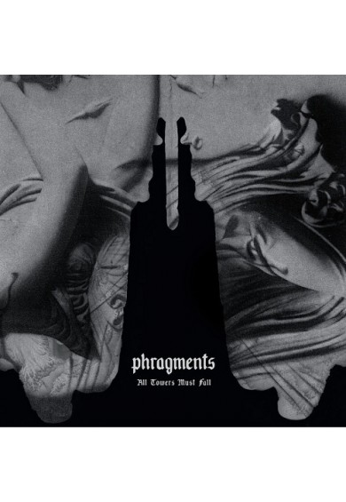 Phragments - All Towers Must Fall  LP